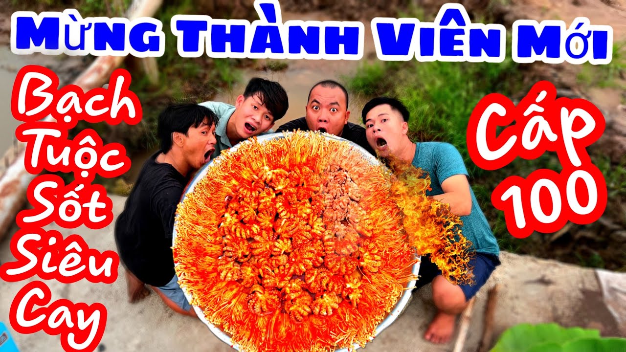 TXVL - Mừng Team Thánh Xàm Nhận Thêm Thành Viên Mới Thánh Xàm Làm Mâm Bạch Tuột Sốt Siêu Cay