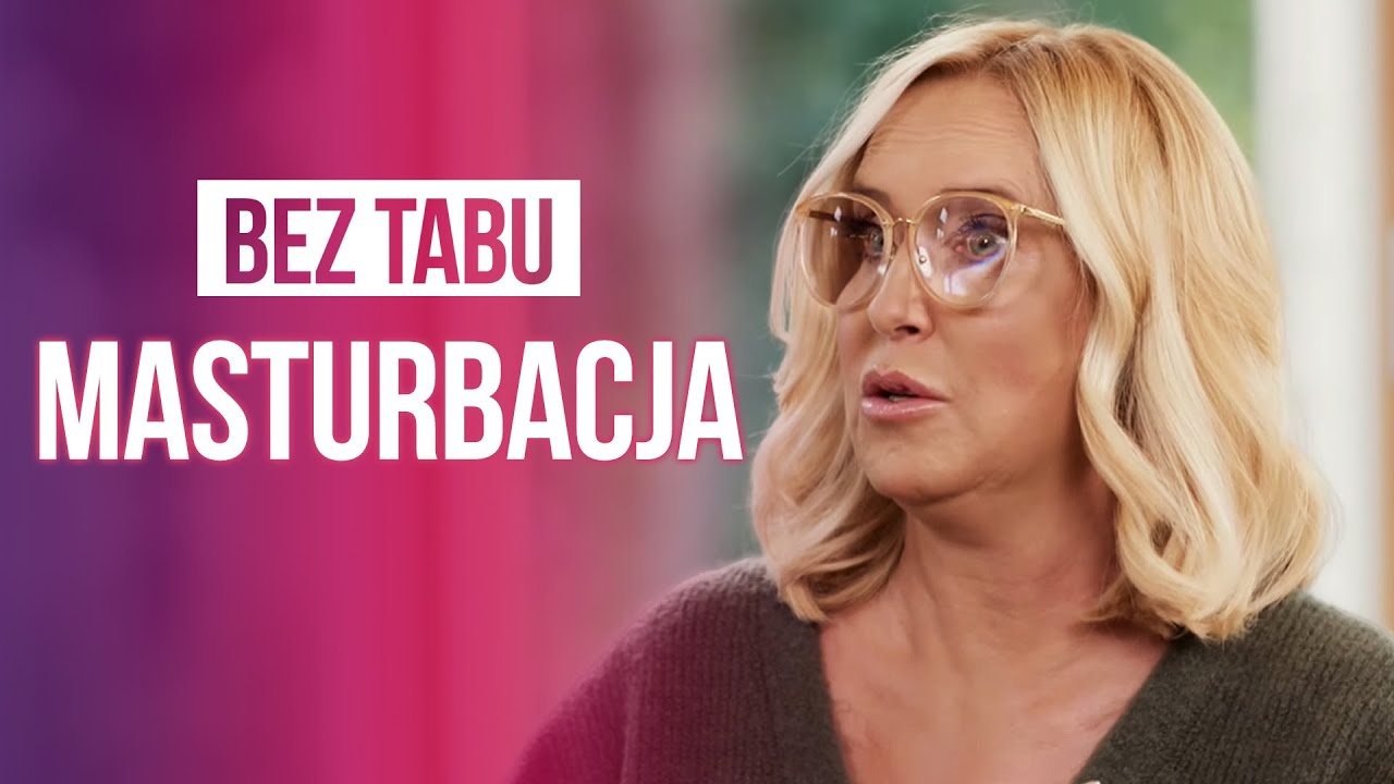 Masturbacja kobiet- dlaczego warto? 