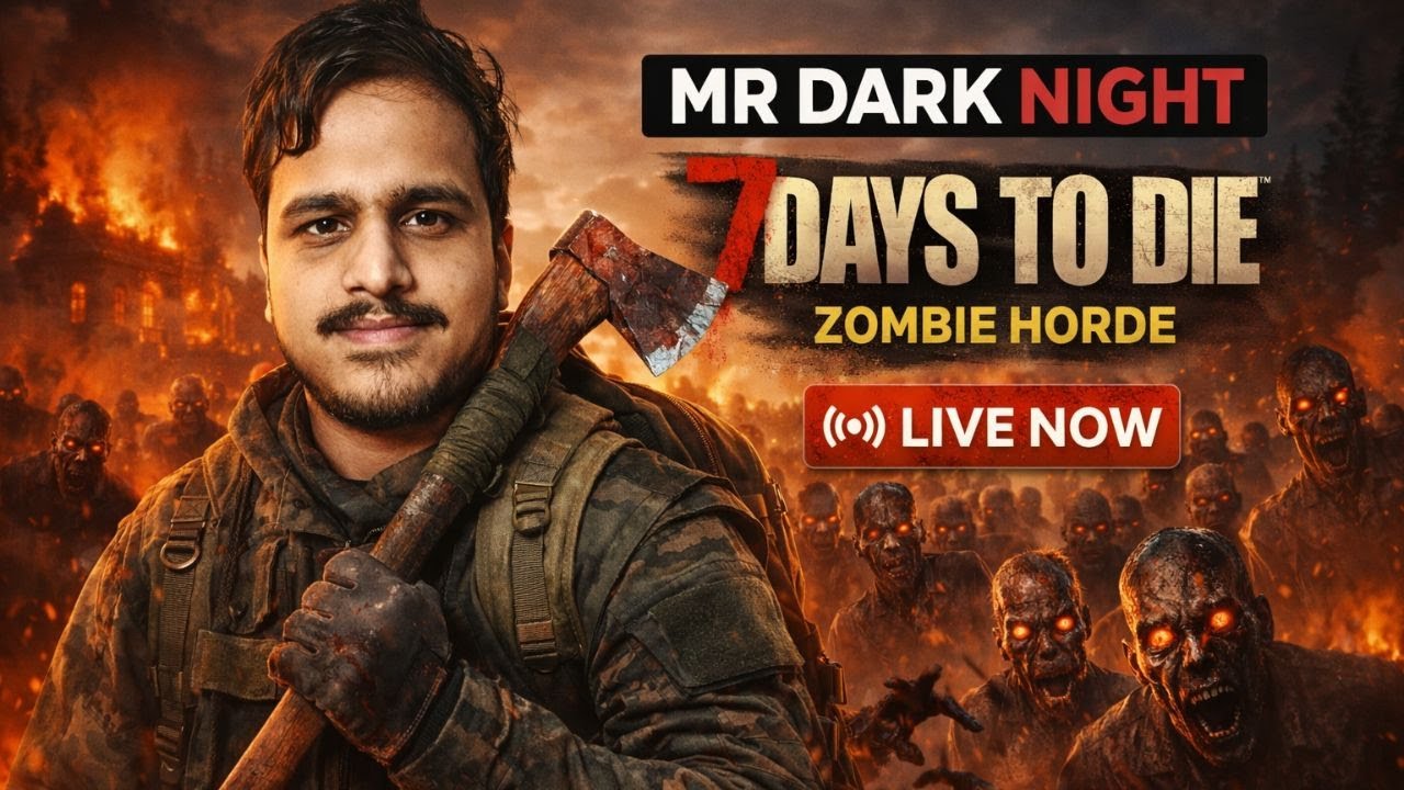 Zombie Horde Aa Gayi 😳 | LIVE NOW  | 7 Days To Die LIVE 