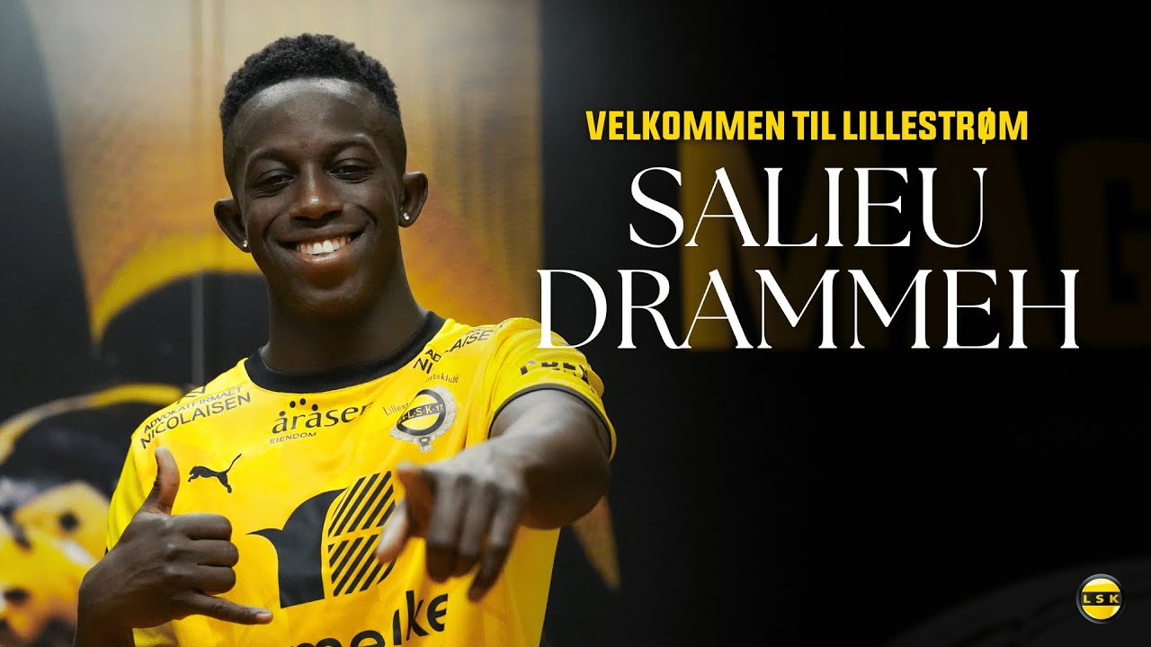 Salieu Drammeh klar for LSK | - Føler meg allerede hjemme her
