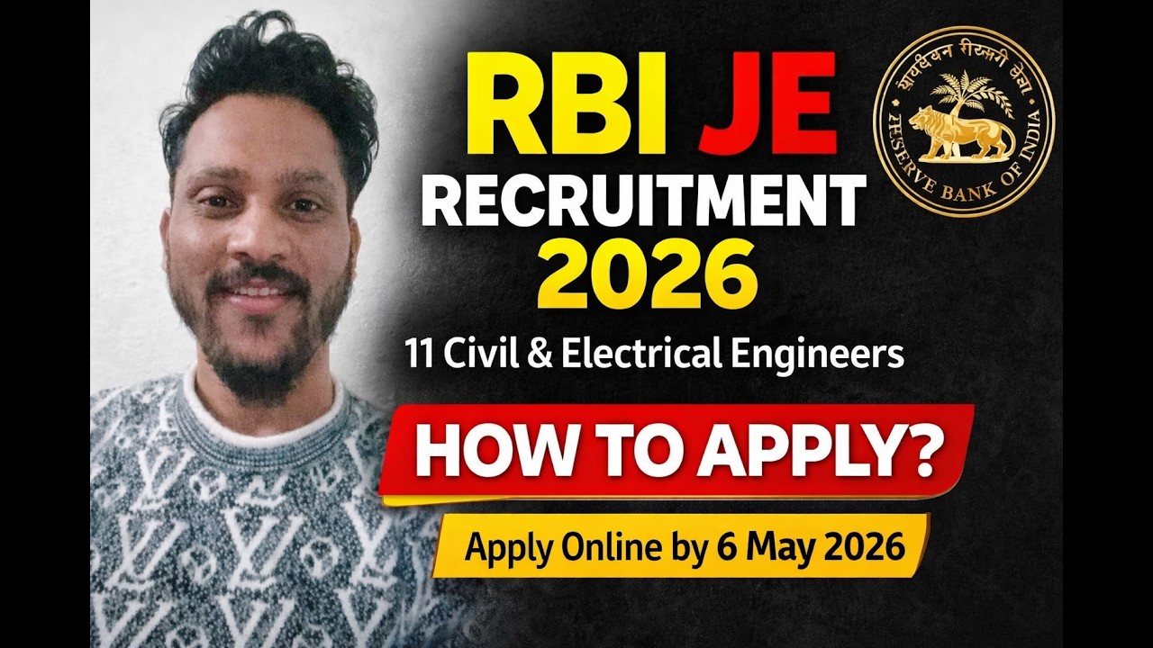 RBI JE Recruitment 2026 | Apply Online | Civil & Electrical 11 Posts | Eligibility, Salary,