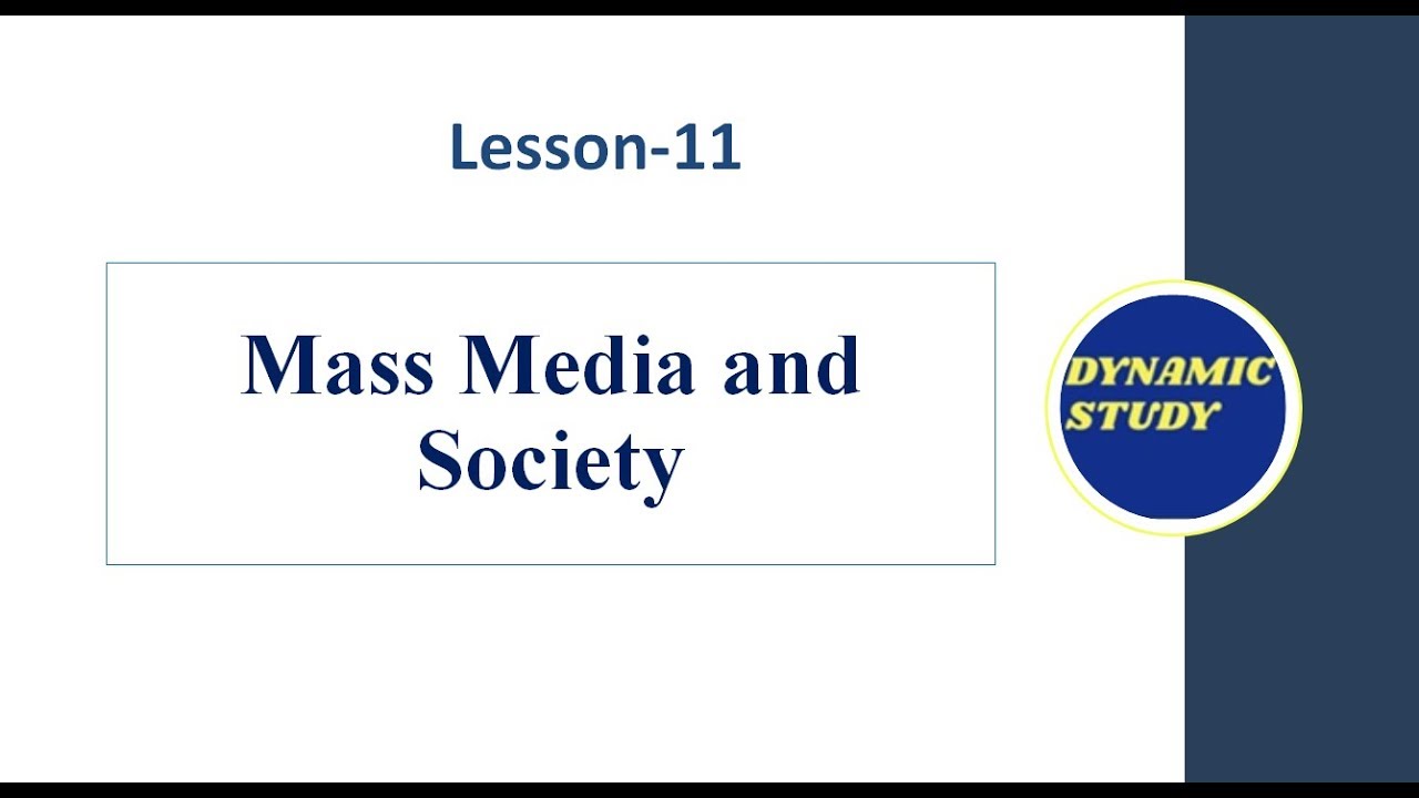 Mass Media and Society