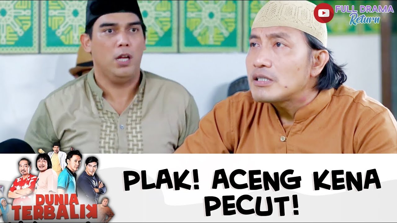 GA BISA NGAJI, ACENG DIPECUT ROTAN SAMA IDOY! | DUNIA TERBALIK | EPS 529-530 (2/8)