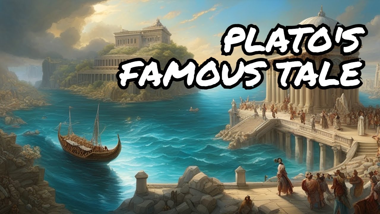The Rise And Fall Of Atlantis - Plato's Most Famous Story