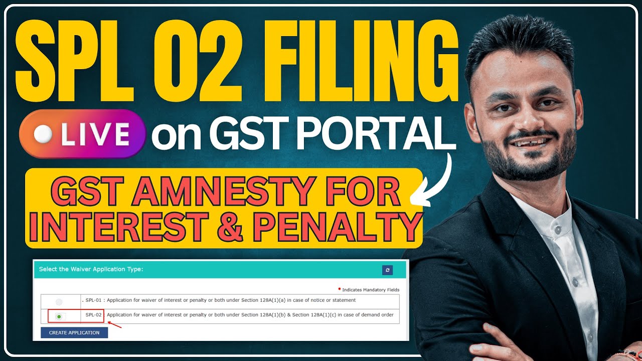 Stepwise SPL 02 Filing on GST Portal