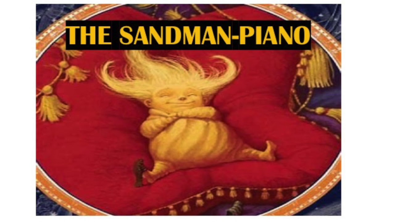 The Sandman-Piano