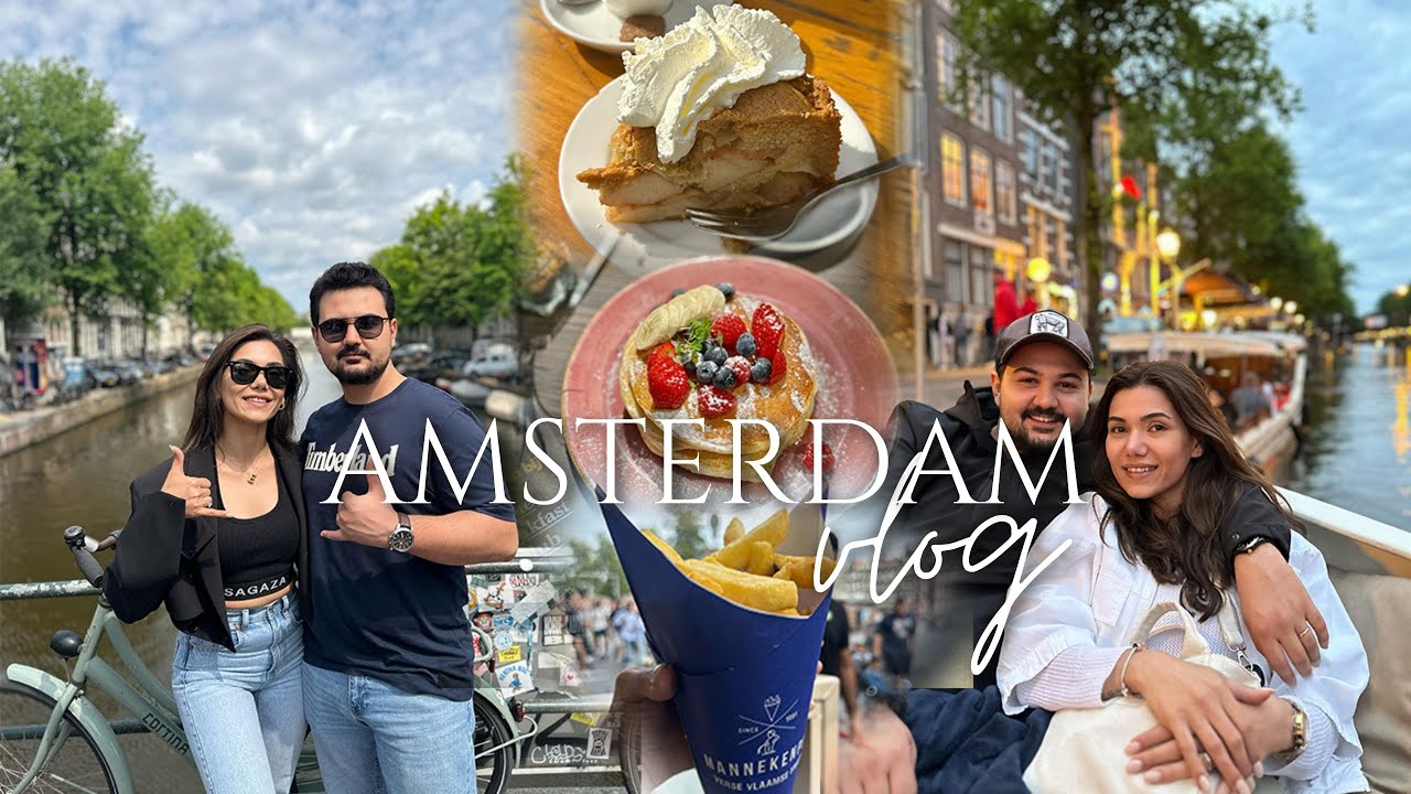 AMSTERDAM VLOG | AMSTERDAM'DA NELER YEDİK, NERELERE GİTTİK ? TAVSİYELER