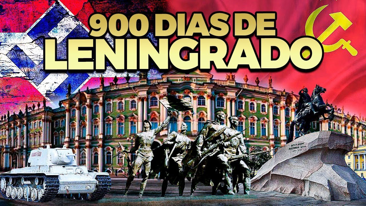 SEGUNDA GUERRA MUNDIAL: LENINGRADO E OS  900 DIAS DE CERCO ALEMÃO - Viagem na Historia