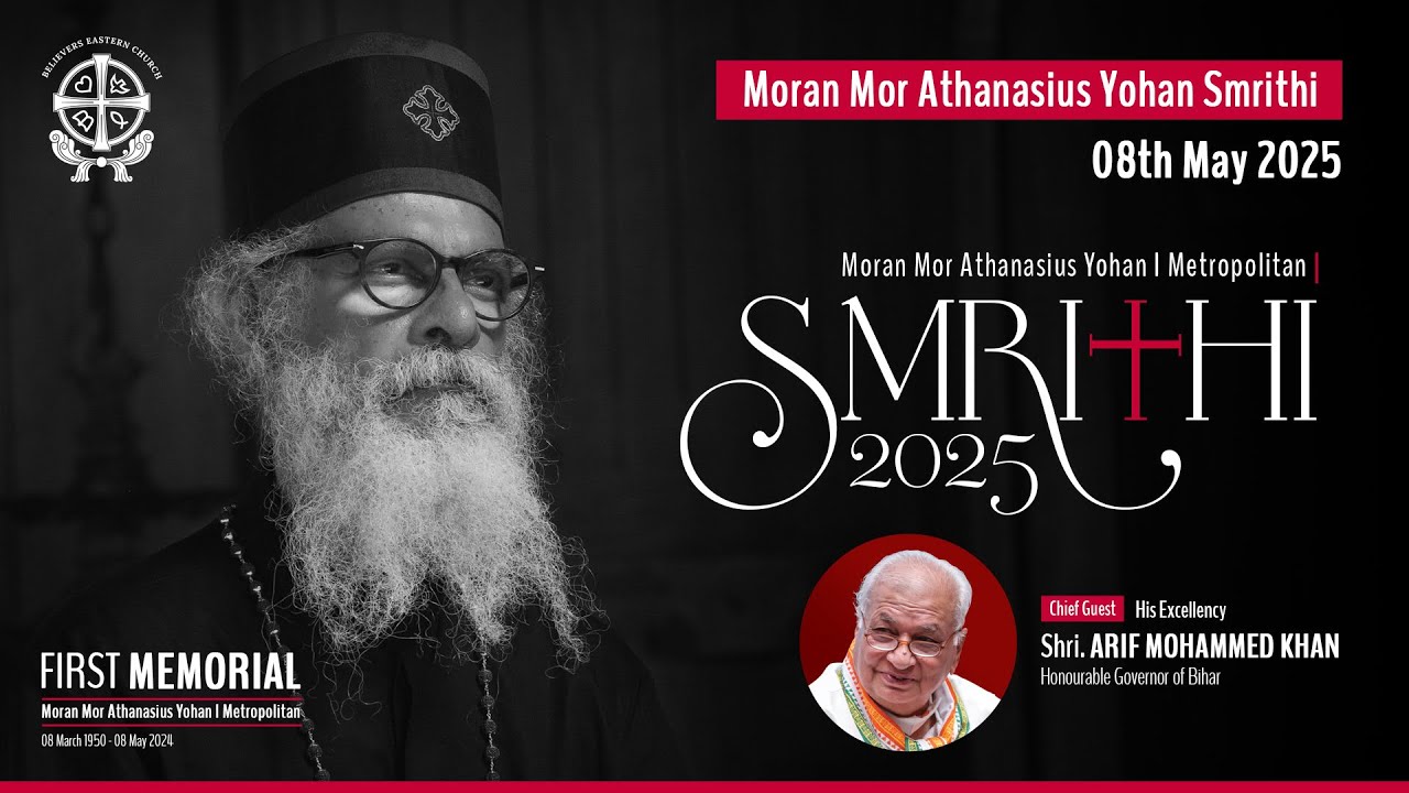 Mor Athanasius Yohan Smrithi May 08, 2025 @ 10.30 AM