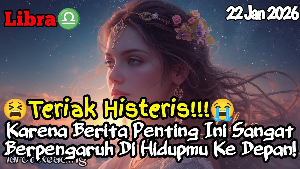 Libra♎ 😫Histeris!😭 Berita Penting Ini Sangat Berpengaruh Di Hidupmu Hari Ini - Mata Zodiak