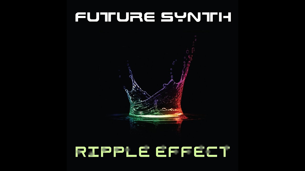 Future Synth - Ripple Effect (SPACESYNTH 2025)