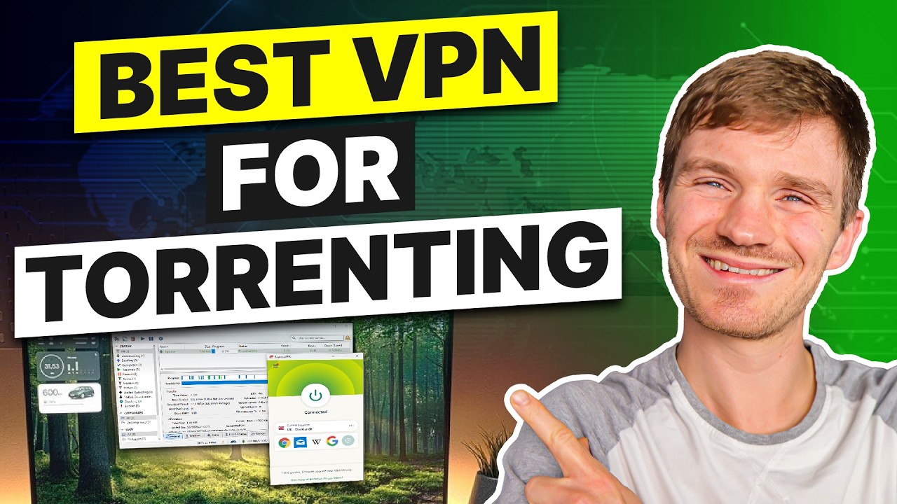 Best VPN for Torrenting 2026 | The ACTUAL 3 Best VPN for P2P Support