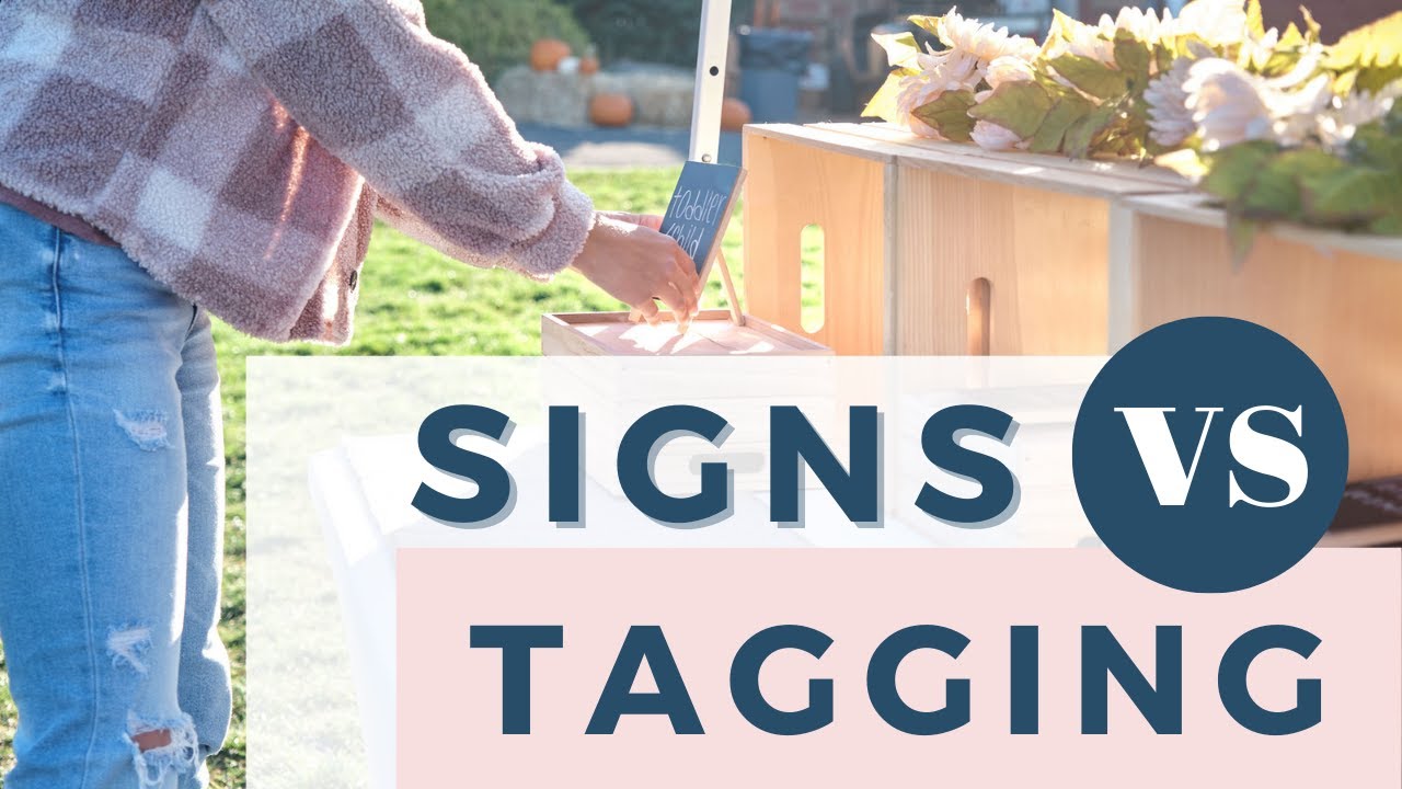 Signs vs Tags for Displaying Prices at Markets | Which method is better?