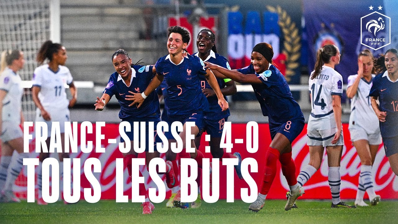 France-Suisse, 4-0 : tous les buts