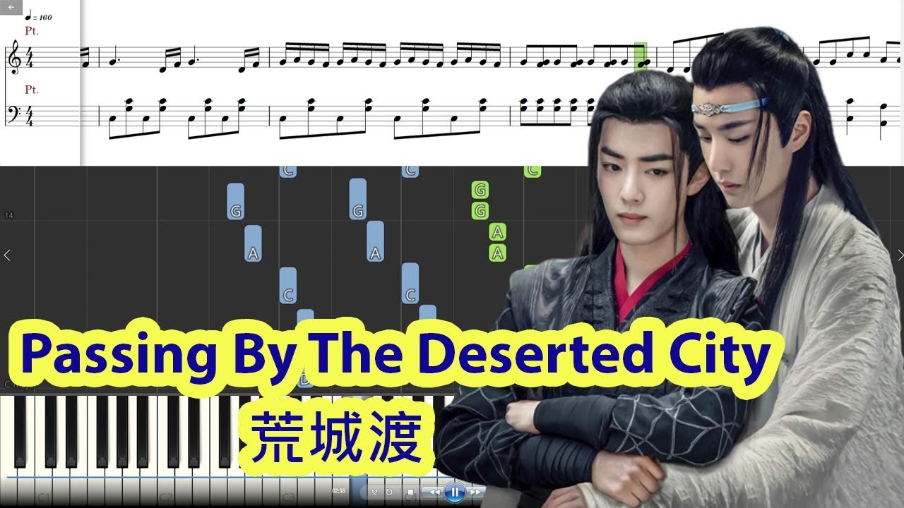 [Piano Tutorial] Passing By The Deserted City | 荒城渡 (The Untamed OST) - Zhou Shen | 周深