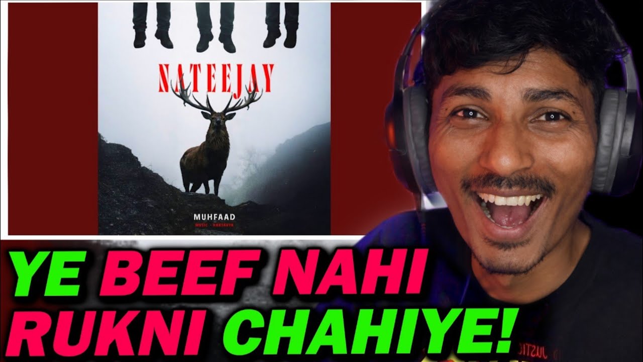 Muhfaad - Nateejay Reaction | Diss Raftaar, Encore, Bali, Kri$na 
