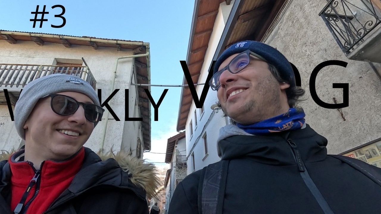 Weekly Vlog 3 - Montagne e Mangiate