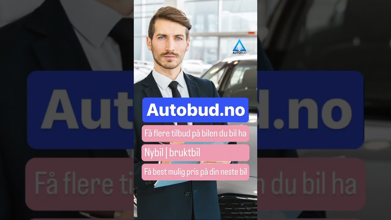 Autobud.no | F&aring; tilbud p&aring; bil | Nybil | Bruktbil | En gratis biltjeneste | #bil  #elbil #bilpriser