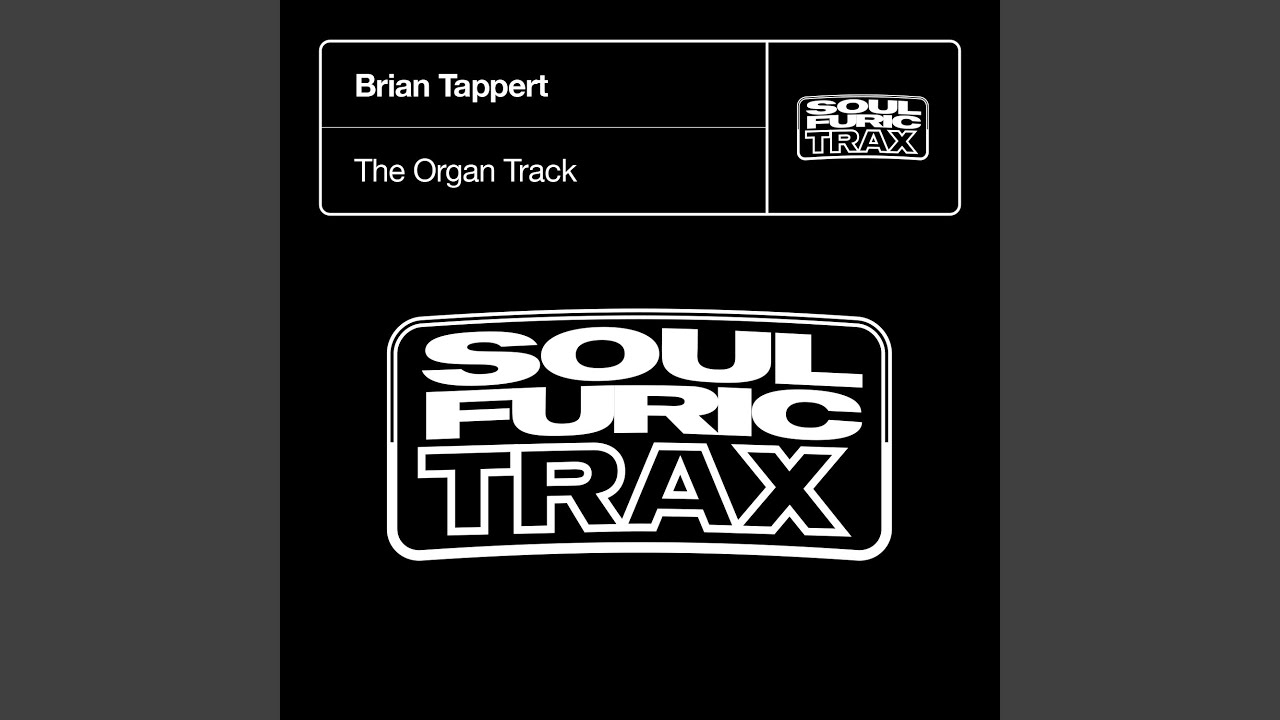 The Organ Track (The House Mix)