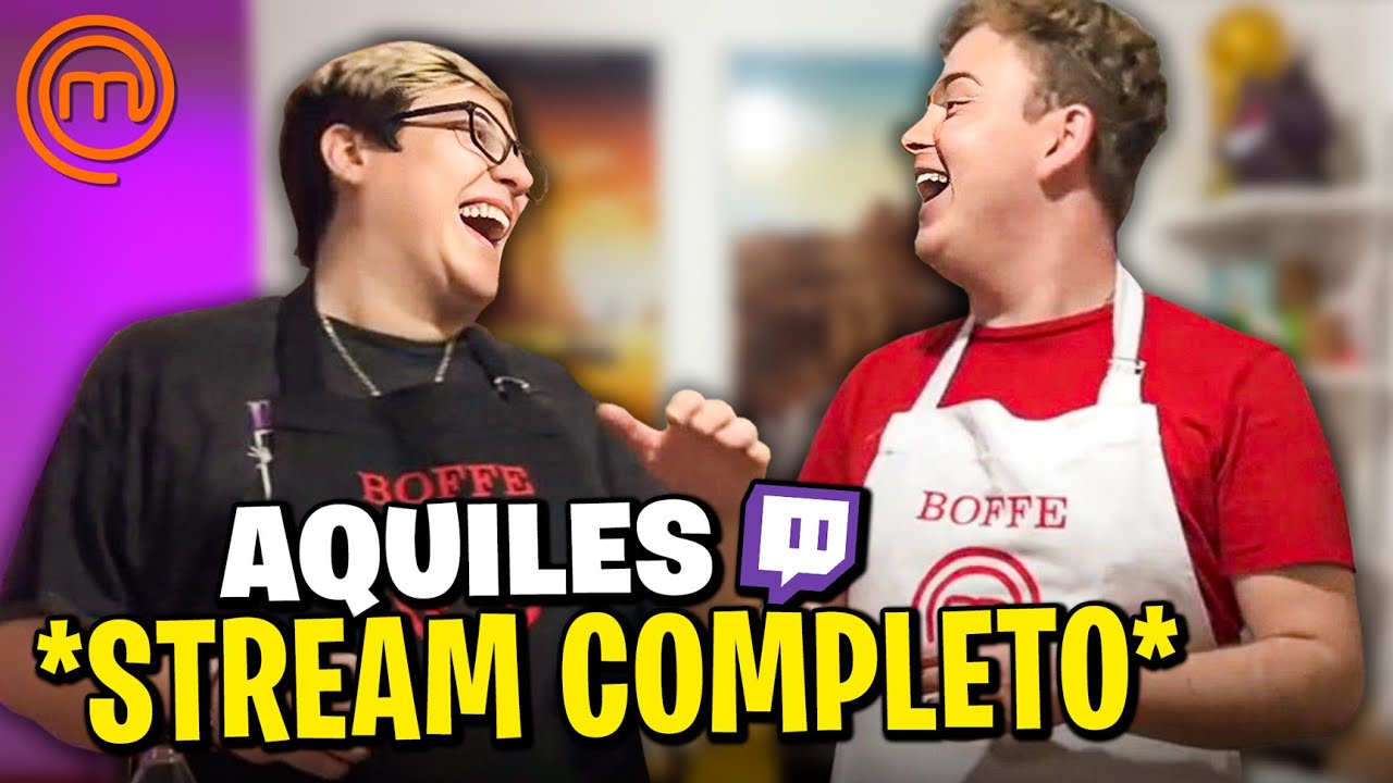BOFFE COCINA con AQUILES de MASTERCHEF (Stream Completo)