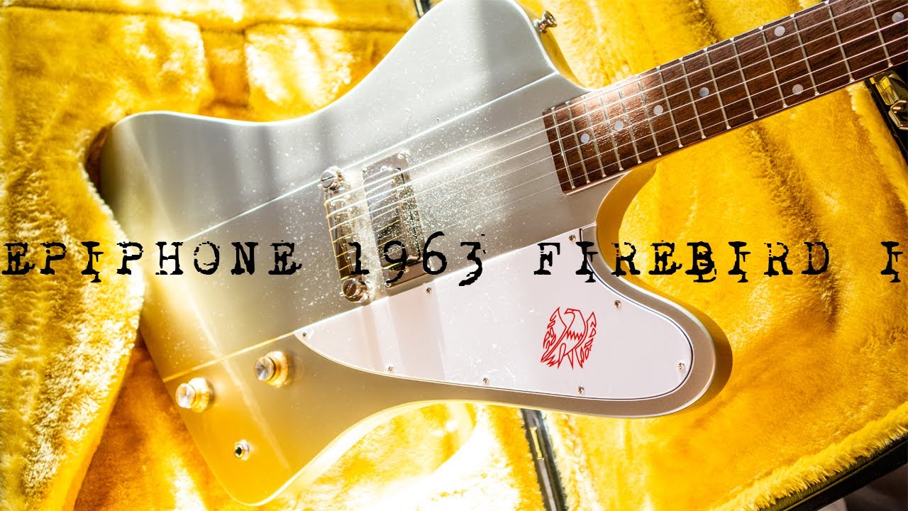 Epiphone 1963 Firebird I — настоящий монстр | Вдохновлено Gibson Custom Shop