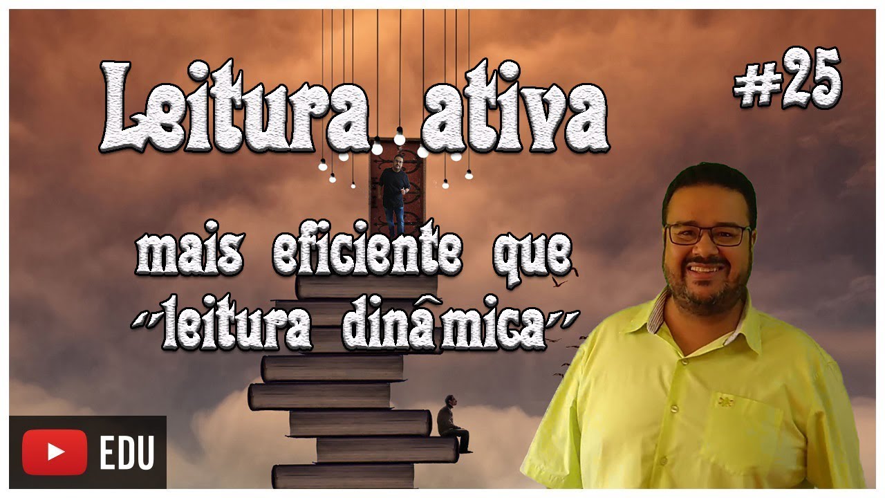 Como fazer uma Leitura ativa
