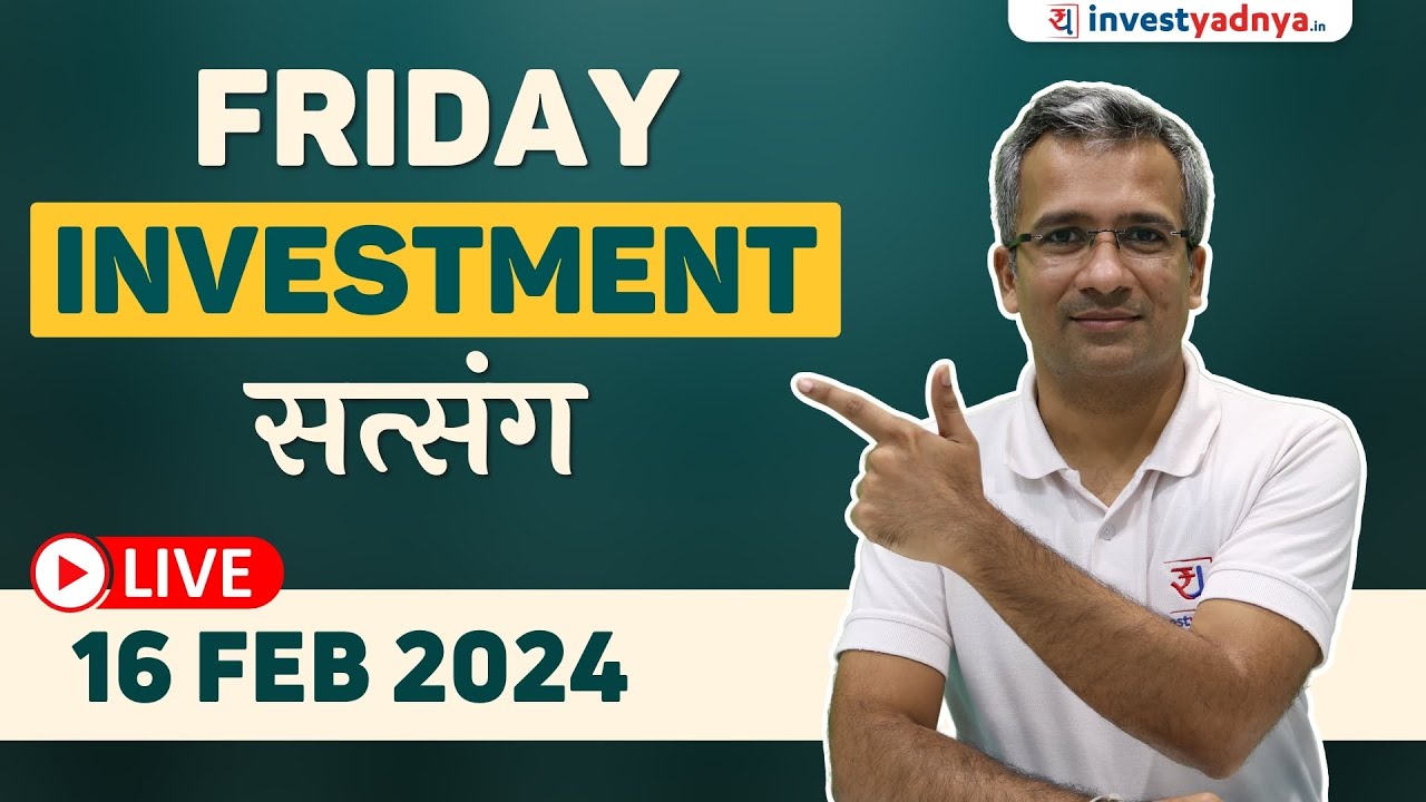 Friday Investment Satsang