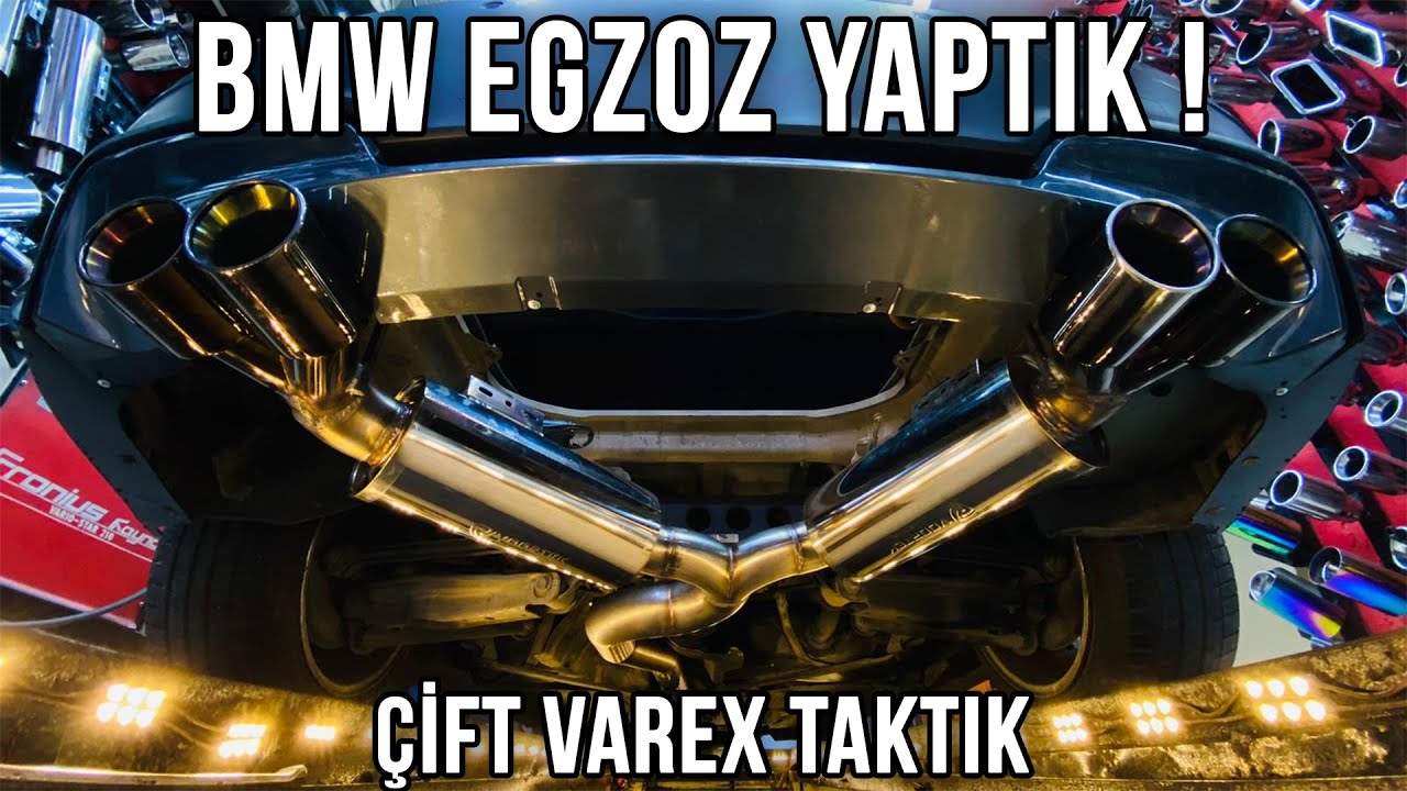 BMW'ye Egzoz Yaptık Çift Varex Koyduk | HARUN TAŞTAN