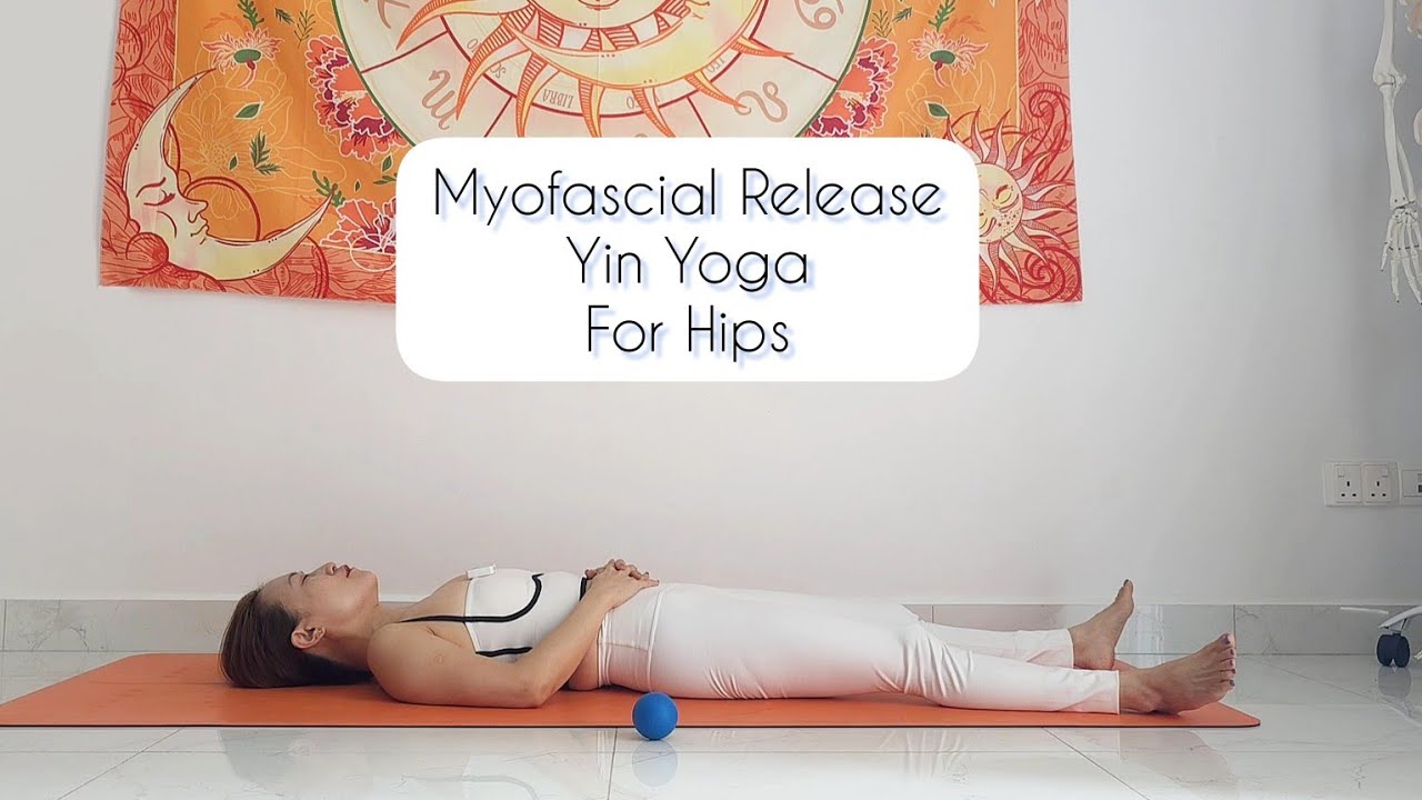 30 mins Myofascial Release Yin Yoga for Hips