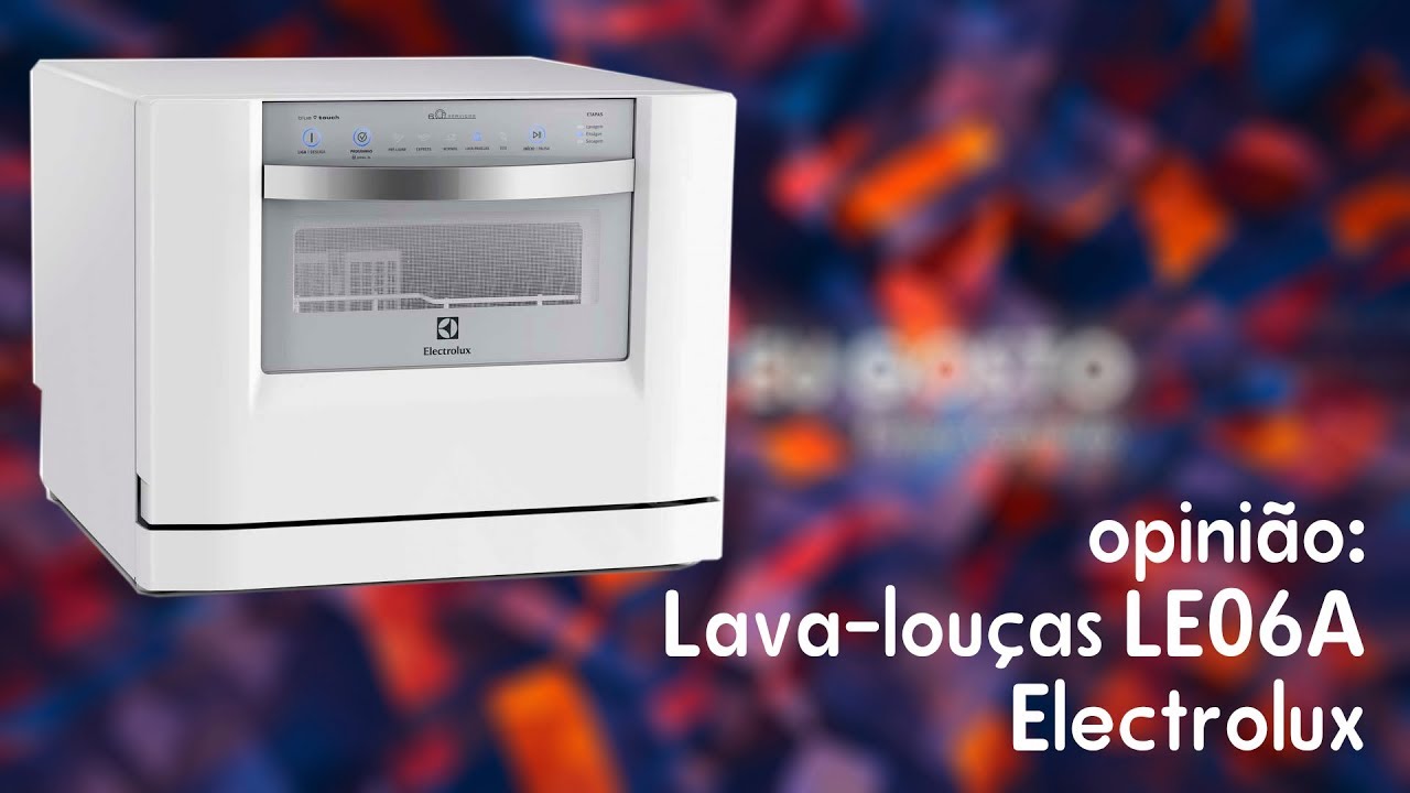 Lava louças Electrolux 6 serviços LE06A: vale a pena?