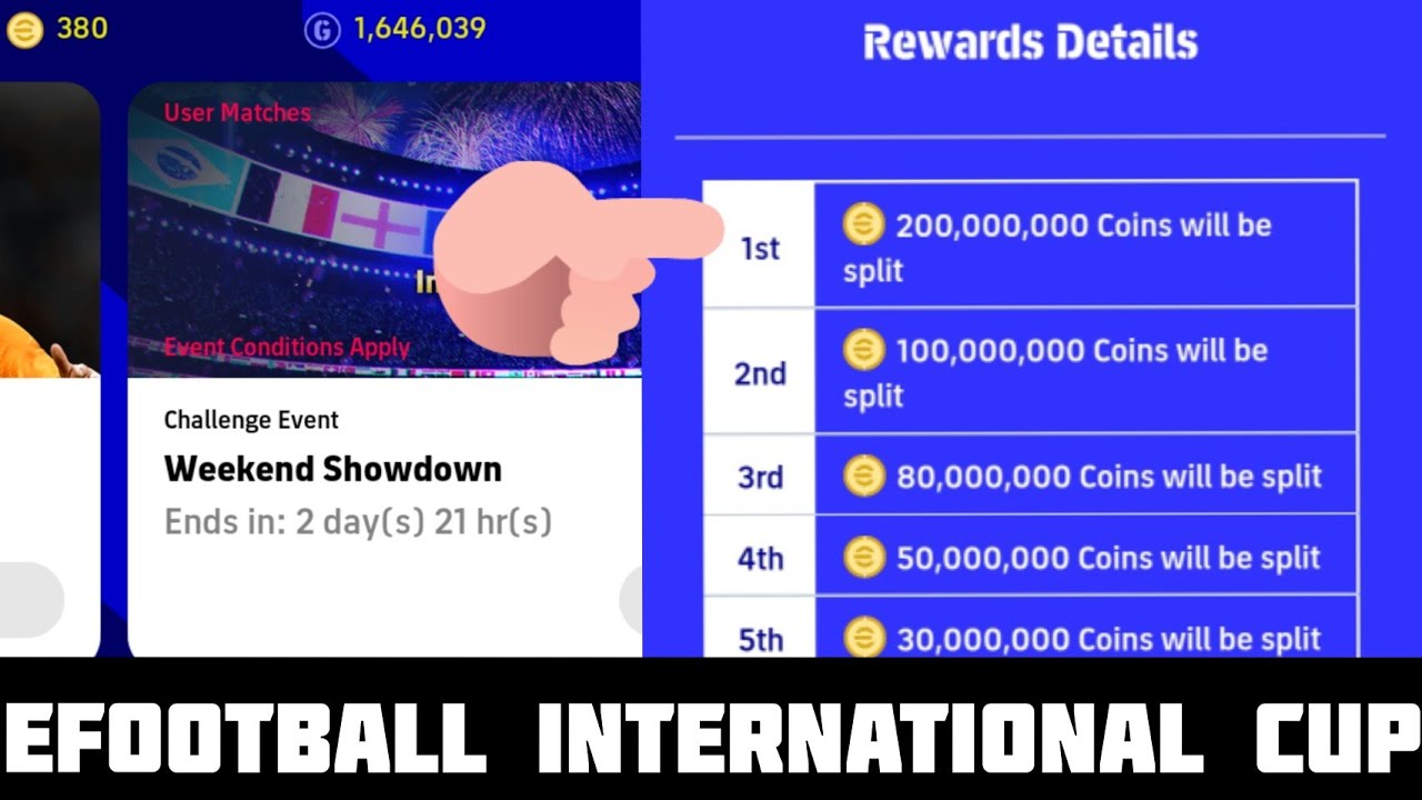 How To Get 1 billion coins reward - Weekend Showdown in international cup (efootball 2023 Mobile)