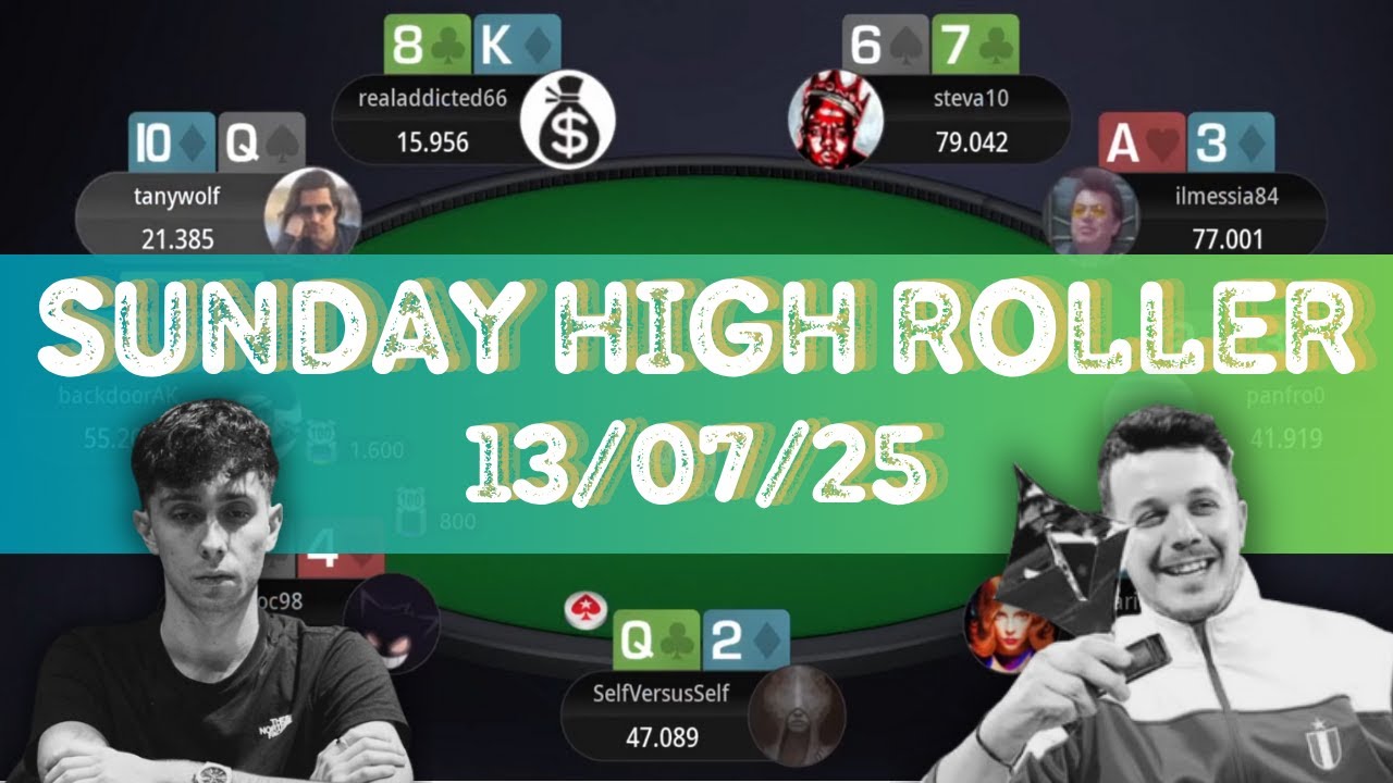 🇮🇹 &euro;250 Sunday High Roller 13/07/25 pietroc98 | steva10 | backdoorAK - Final Table Replay