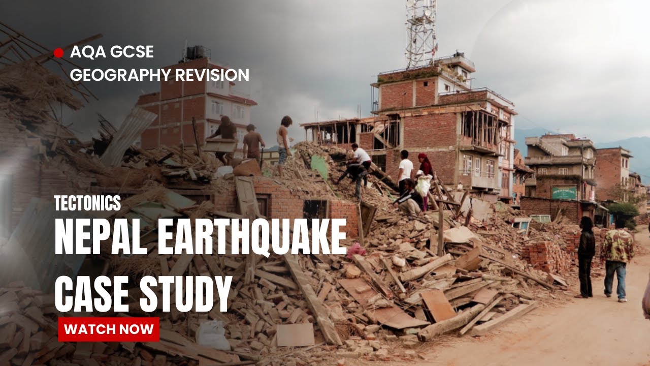 AQA Geography - Nepal earthquake case study