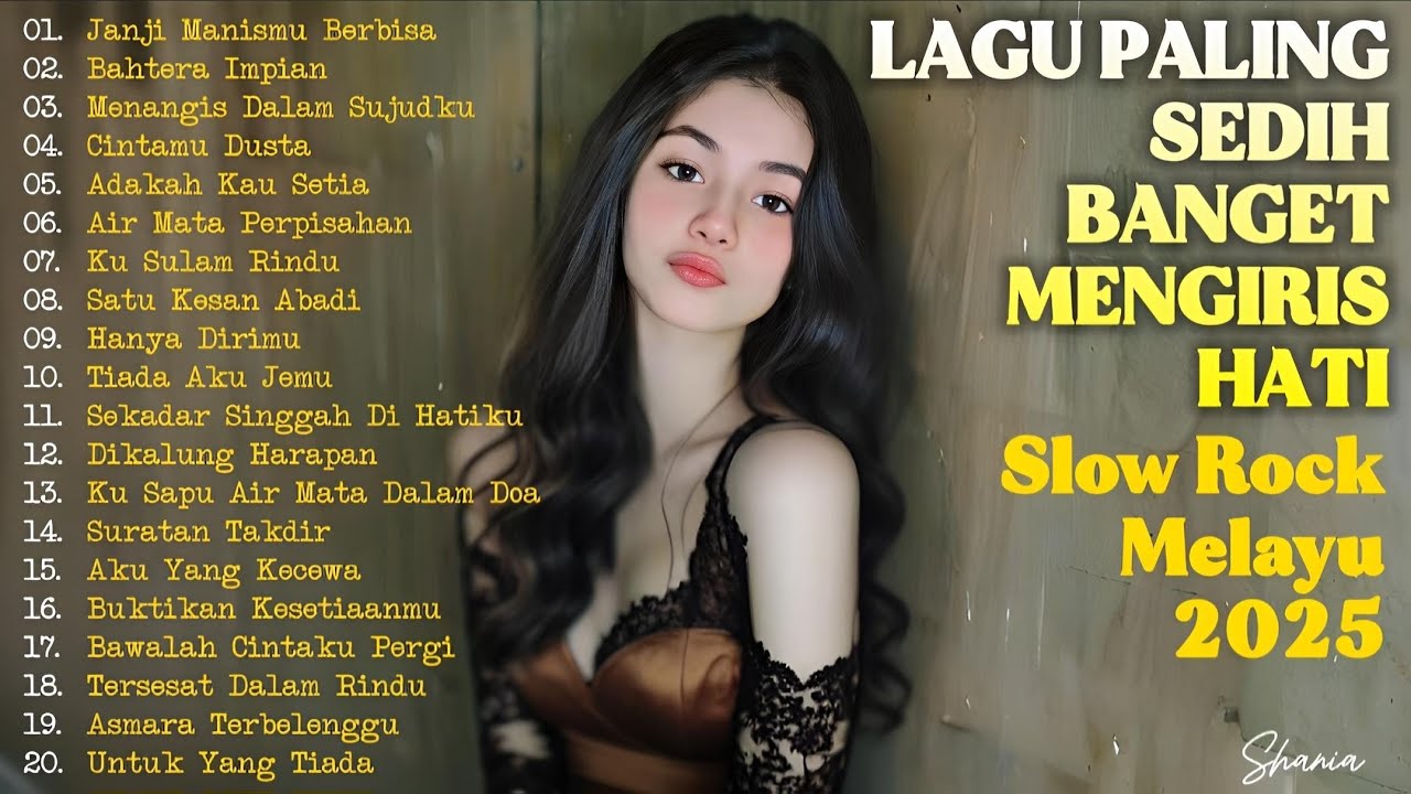 LAGU SLOW ROCK MELAYU PALING SEDIH | SUARA YANG MENGGAMBAR PERASAAN LUKA-Janji Manismu Berbisa