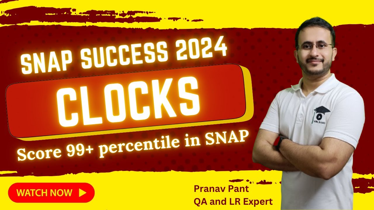 SNAP Success 2025 - Clocks | Important for SNAP 2025 | MBA Karo