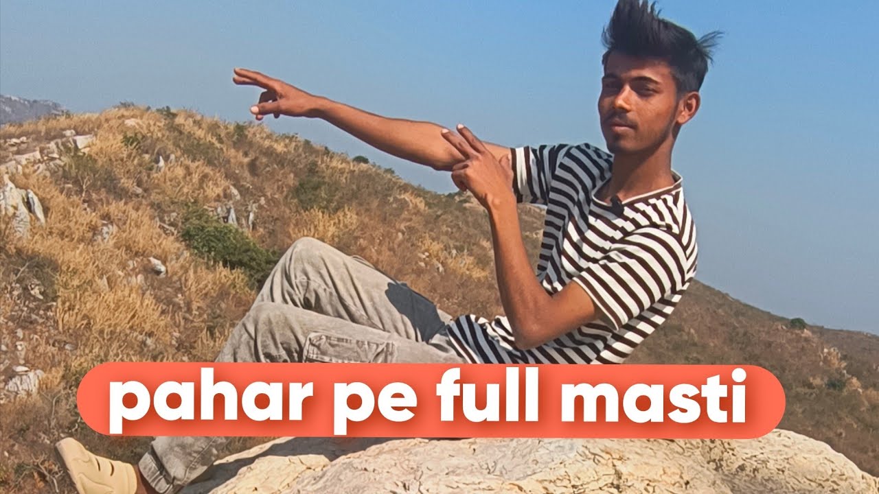 Paharo pe full masti kiye✅ Bhai 🫢