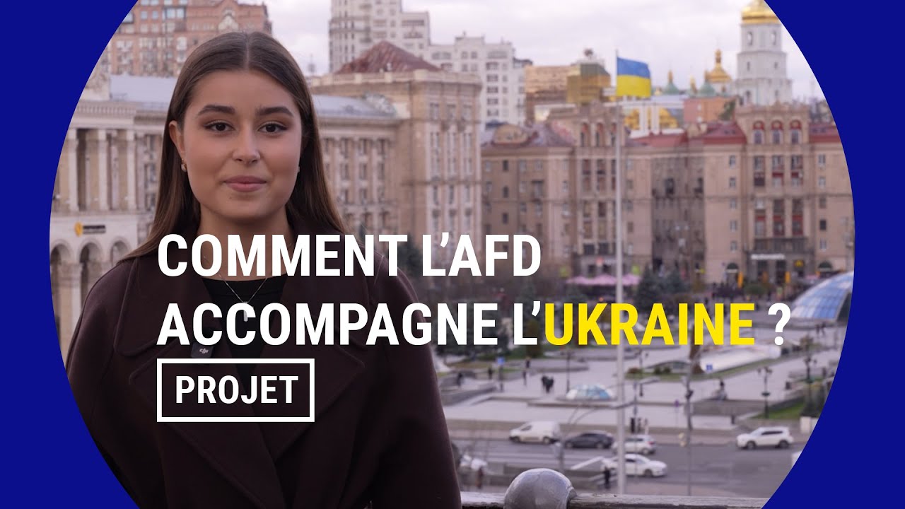 Ukraine : reconstruire les villes et soutenir les populations