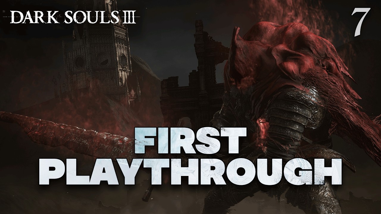 VOD - Playthrough Dark Souls III #7 + Tier-list bosses