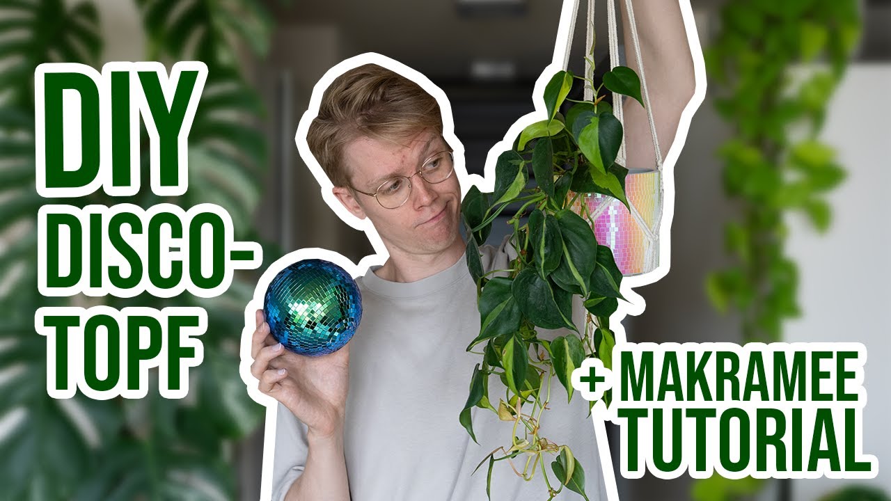How to: &Uuml;bertopf in eine Discokugel verwandeln 🪩 | Makramee Blumenampel DIY