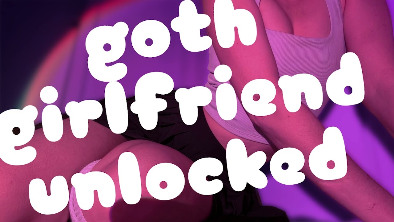 Unlocking your goth girlfriend privileges | Make my micro bangs bounce if you like them so much!