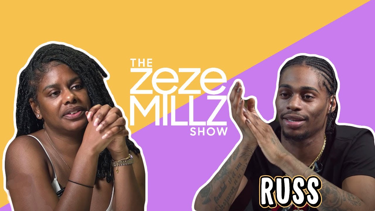 THE ZEZE MILLZ SHOW: FT RUSS - 