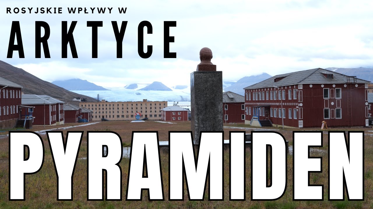Opuszczona kopalnia węgla w Arktyce &ndash; Pyramiden