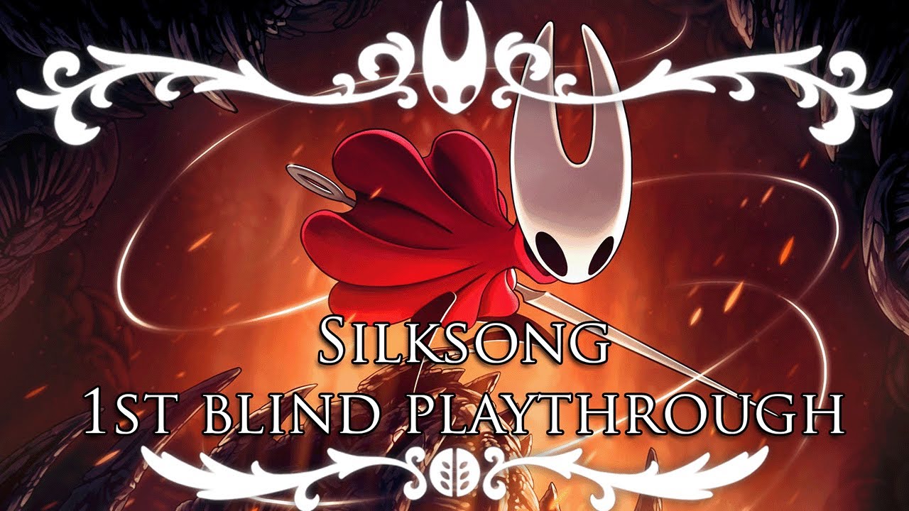 Silksong, My First Blind Playthrough
