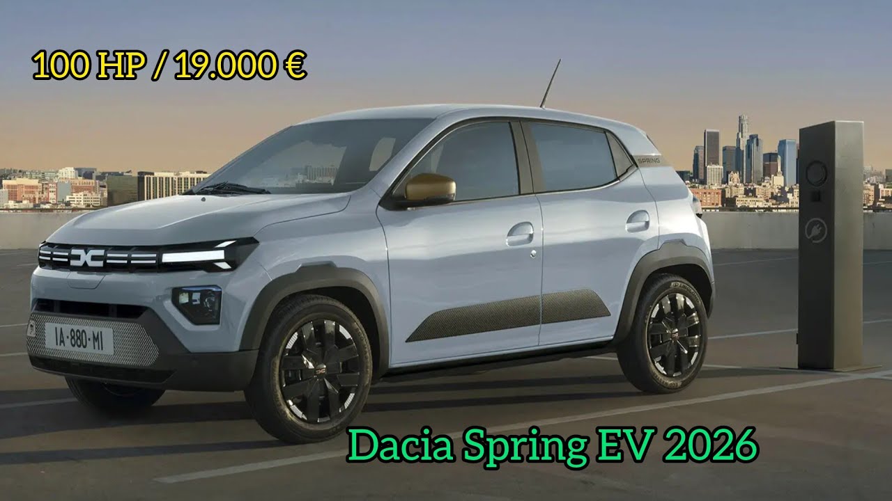 Nouvelle 2026 Dacia Spring 100 HP | Intérieur, Extérieur, Fiche Technique, Prix 