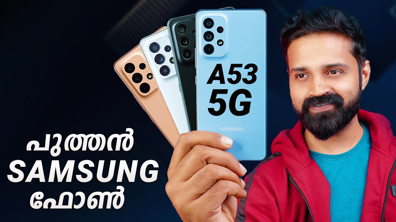 Samsung Galaxy A53 5G Unboxing (Malayalam) | IP 67 Rating, OIS, 120hz sAmoled