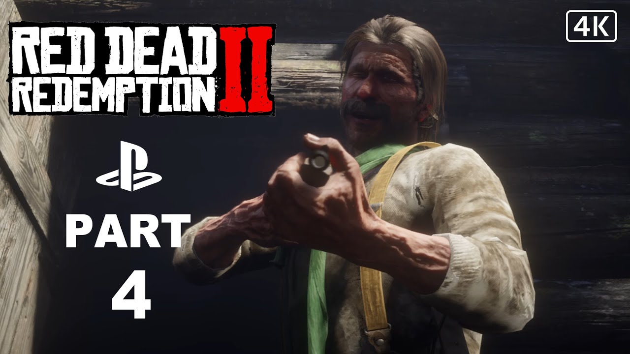 Red Dead Redemption 2 Gameplay Walkthrough Part 4 ( Full Game ) [ 4K ULTRA HD ]