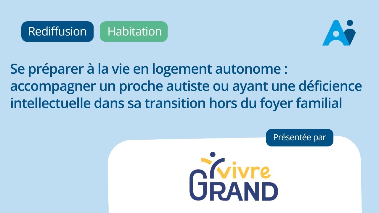 Se préparer à la vie en logement autonome