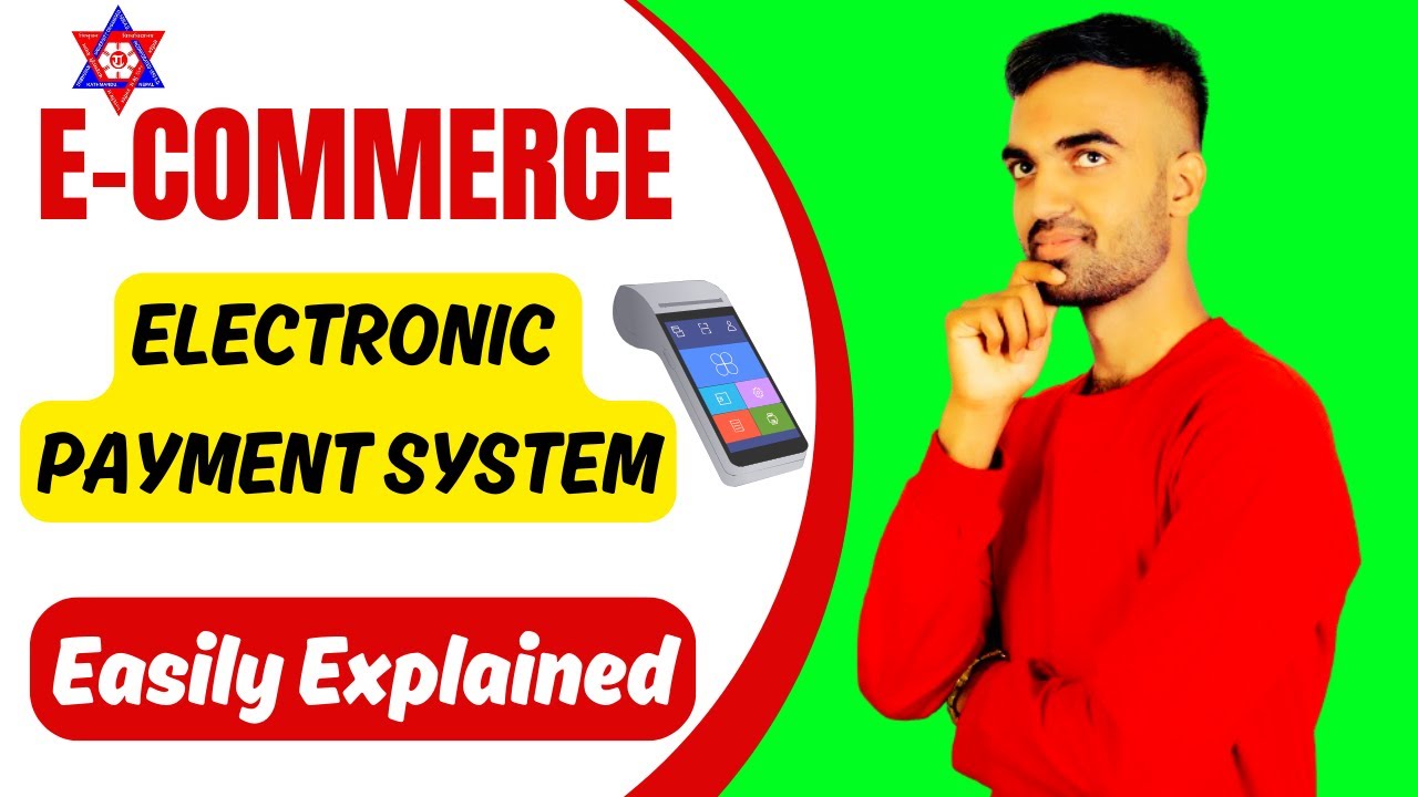 E-Commerce | Electronic Payment System | Nicely Explained by Ujjwal Sir | Nepali Tricks Ujjwal