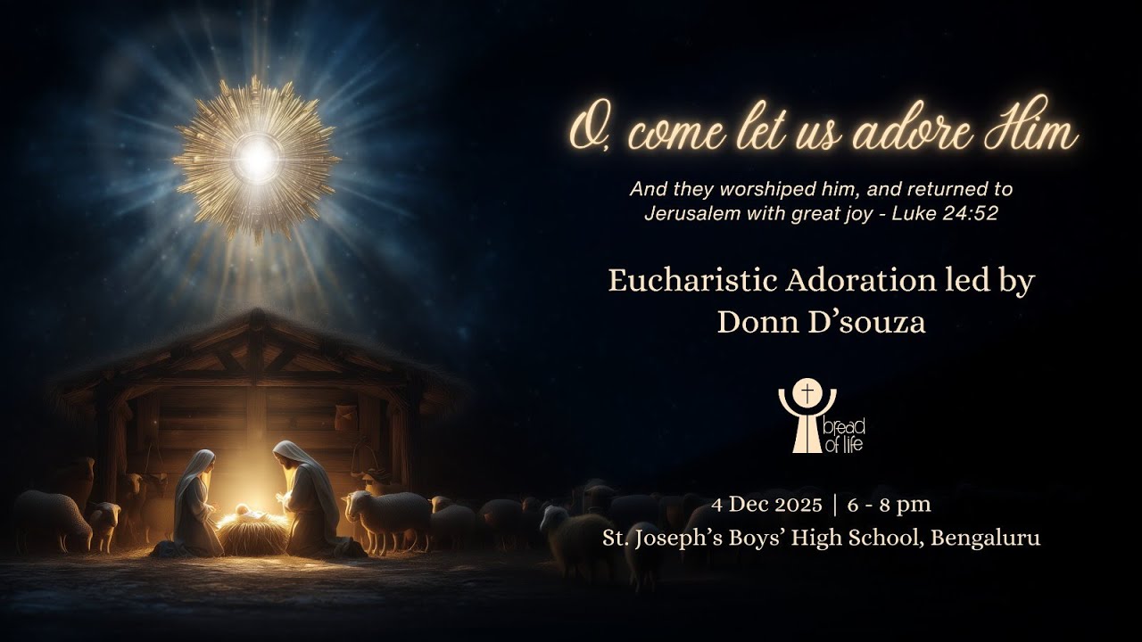LIVE: Eucharistic Adoration at the Bread of Life prayer meeting on 4 December 25