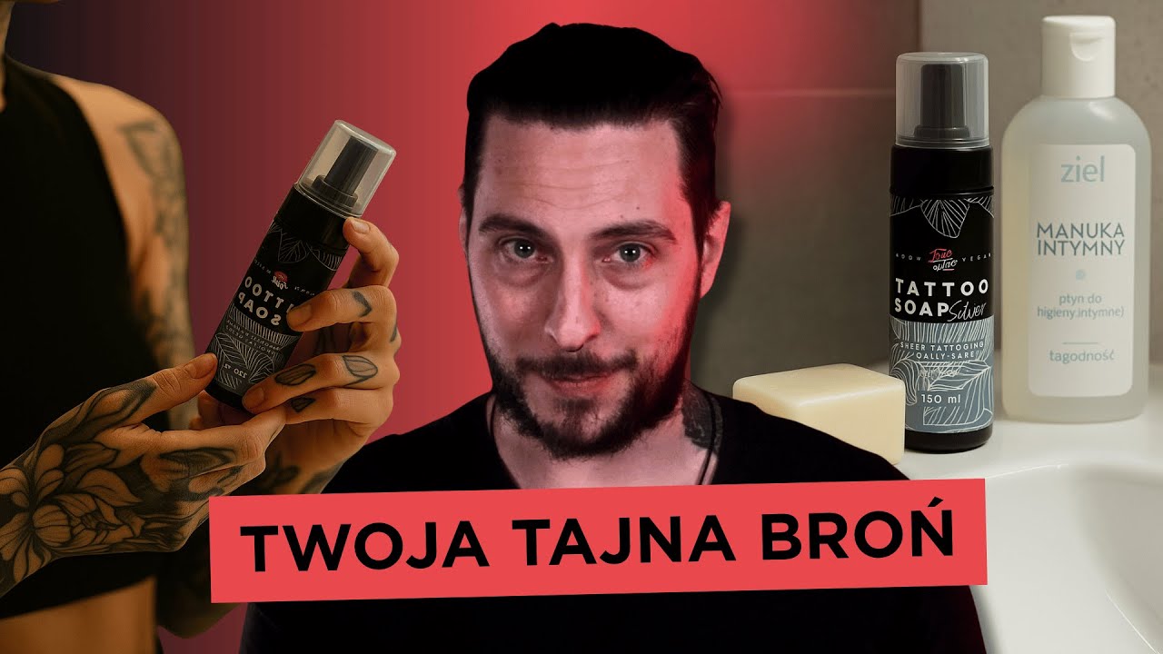 Mycie Tatuażu od A do Z: Jakie Mydło? Jaka Technika? Jak Często? Pielęgnacja #5